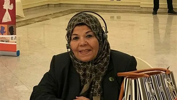 النائبة شادية خضير: سياسة مصر ثابتة لتوحيد وحماية الأمن القومي العربي
